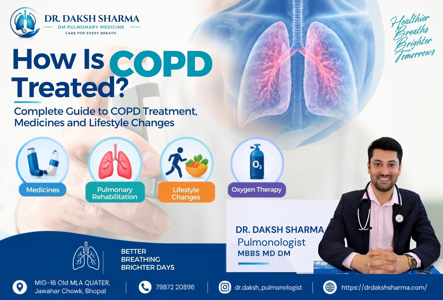 Dr. Daksh Sharma Pulmonologist explaining COPD treatment, medicines, pulmonary rehabilitation, lifestyle changes and oxygen therapy
